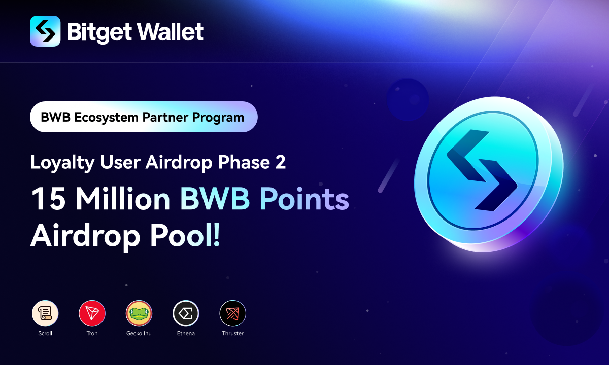 Кошелек Bitget Wallet запускает систему BWB Points Airdrop, укрепляя сотрудничество с Ethena